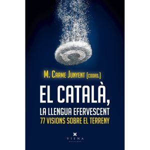 el catala la llengua efervescent