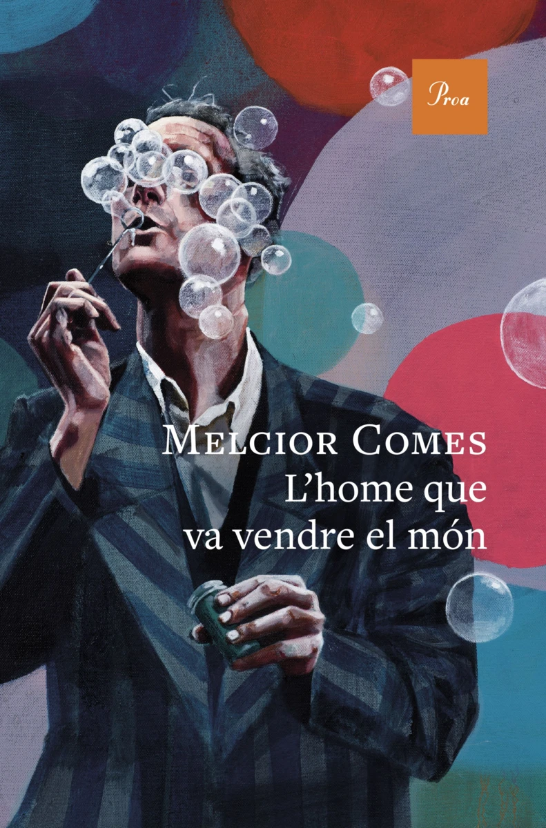 portada_lhome-que-va-vendre-el-mon_melcior-comes_202507150934