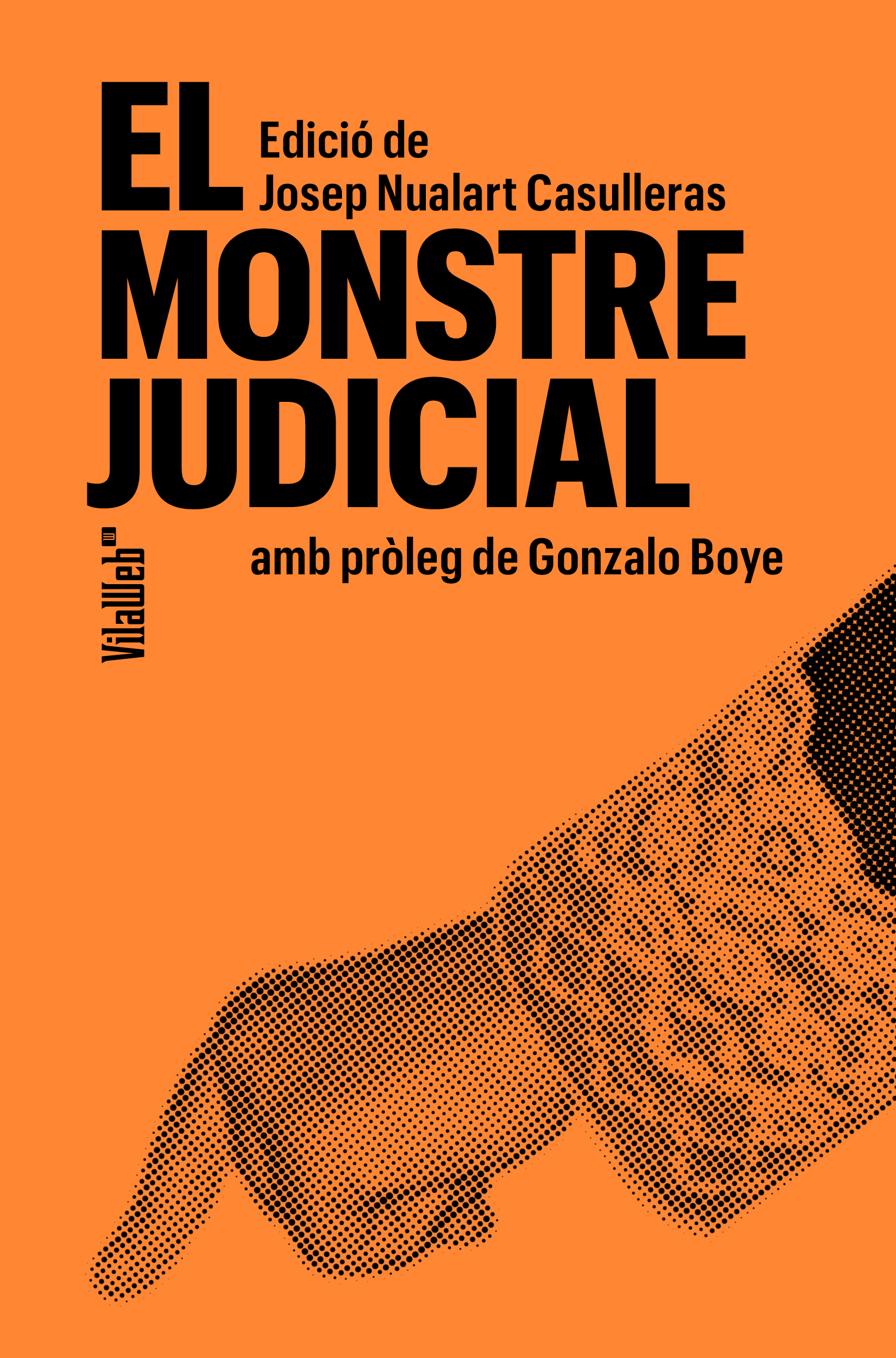 El monstre judicial