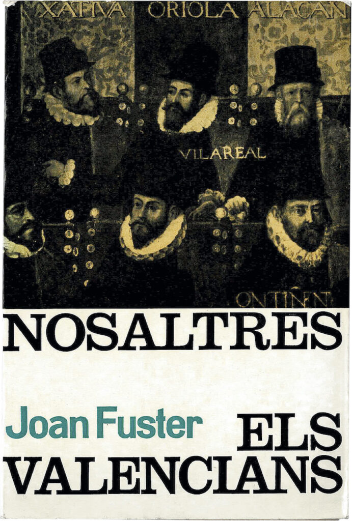 Nosaltres, els valencias, de Joan Fuster