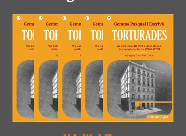 Sorteig de ‘Torturades’, el nou llibre de Gemma Pasqual