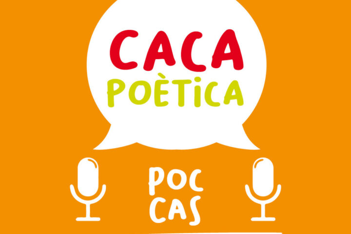 ‘Poc cas’: caca poètica