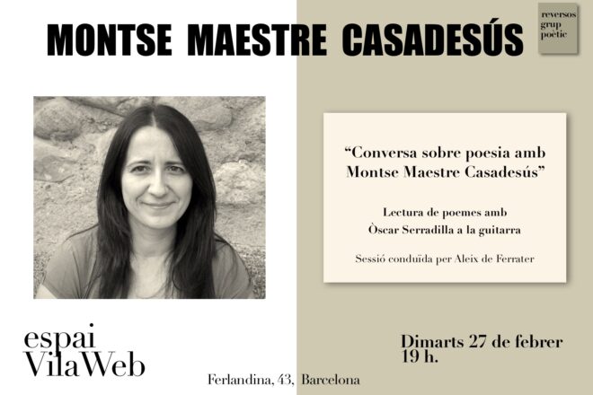 Reversos presenta la conversa sobre poesia amb Montse Maestre Casadesús a l’Espai VilaWeb