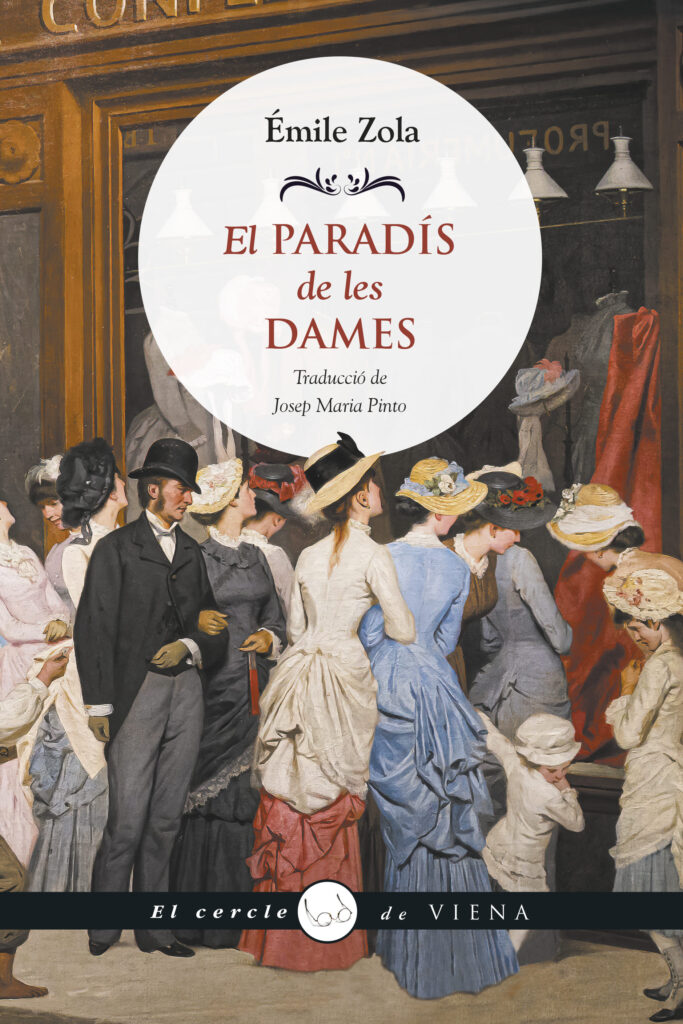 Portada de la traducció en català del llibre 'El paradís de les dames', d'Émile Zola. Editorial: Viena.