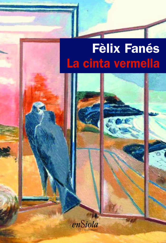 Portada del llibre 'La cinta vermella', de Fèlix Fanés. Editorial: enSiola.