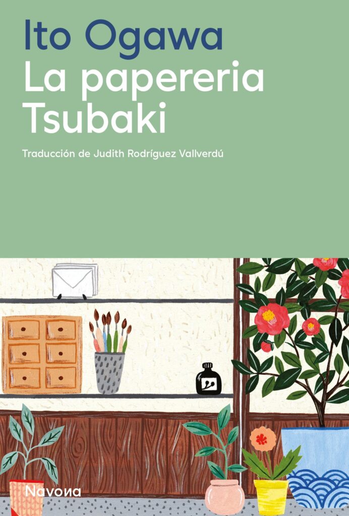 Portada de la traducció en català del llibre 'La papereria Tsubaki', d'Ito Ogawa. Editorial: Navona.
