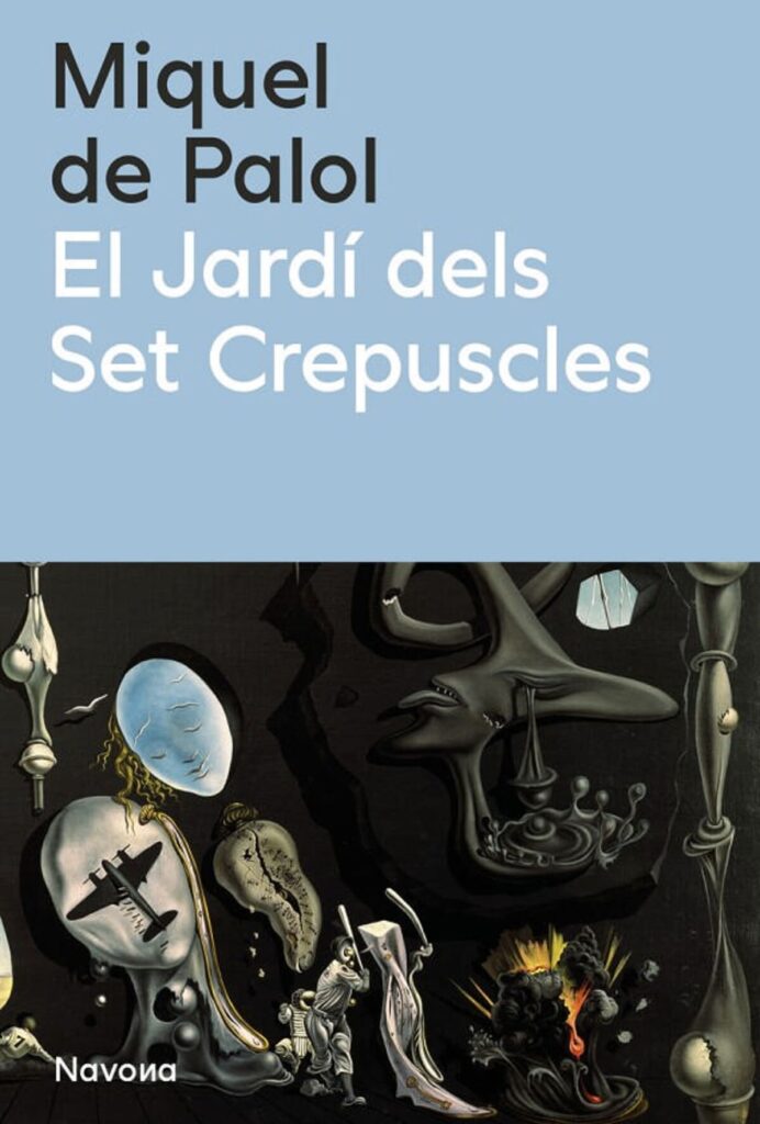 Portada del llibre 'El Jardí dels Set Crepuscles', de Miquel de Palol. Editorial: Navona.