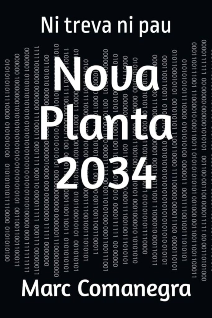 Portada del llibre 'Ni treva ni pau. Nova planta 2034', de Marc Comanegra. Editorial: Amazon