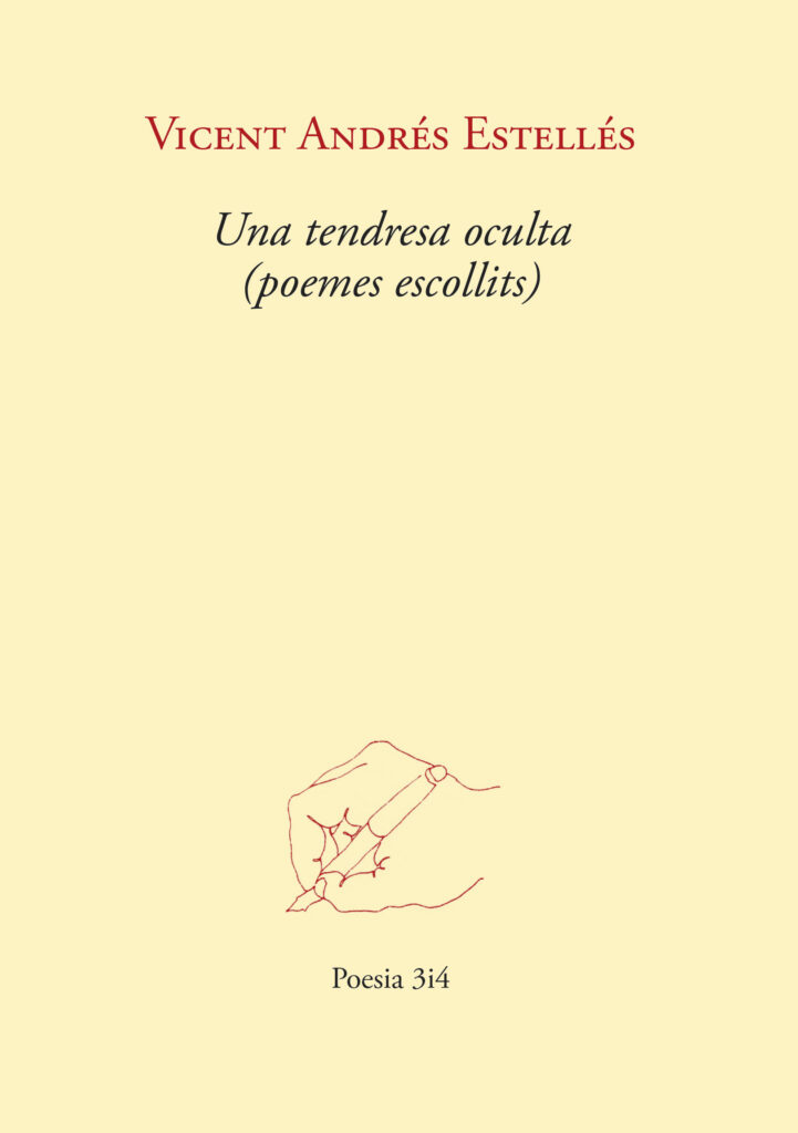 Coberta de 'Una tendresa oculta (poemes escollits', de Vicent Andrés Estellés
