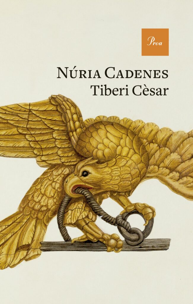 Portada del llibre 'Tiberi Cèsar', de Núria Cadenes. Editorial: Proa.