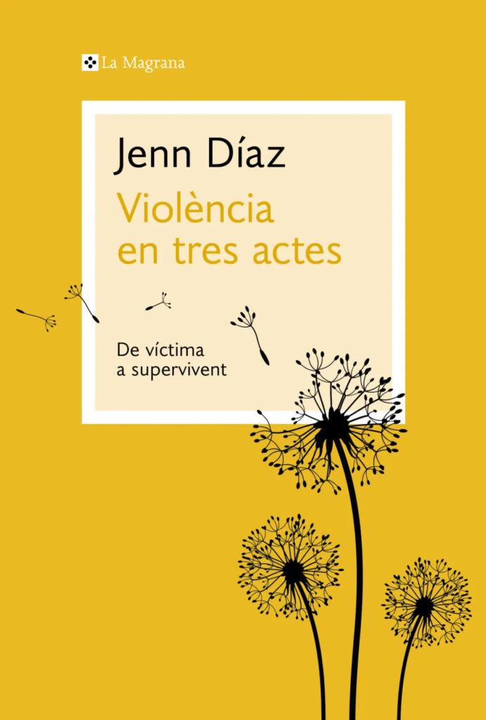 Coberta del llibre 'Violència en tres actes', de Jenn Díaz