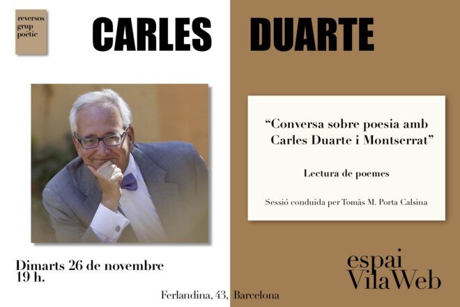 Conversa sobre poesia amb Carles Duarte i Montserrat i lectura de poemes