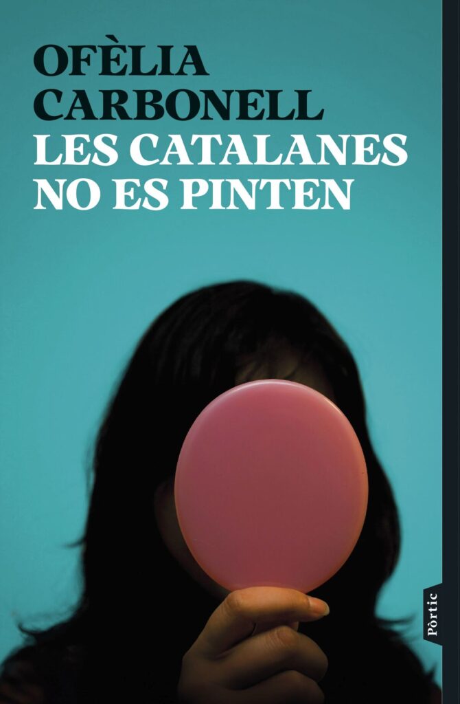 Les catalanes no es pinten