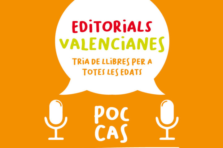 'Poc cas': una desena de llibres d’editorials valencianes per a infants i adolescents