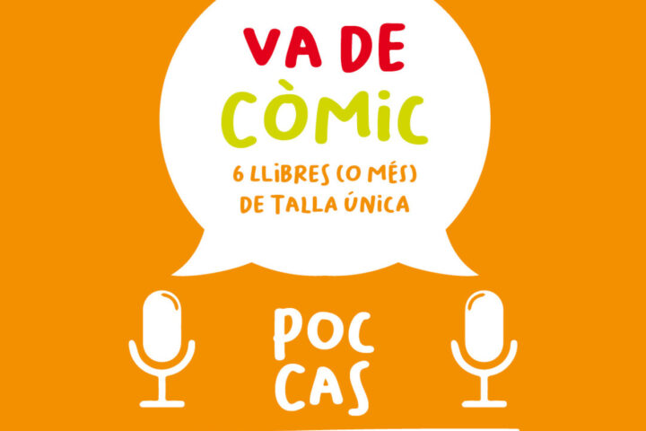 Va de còmic. Sis (o més) llibres de talla única!