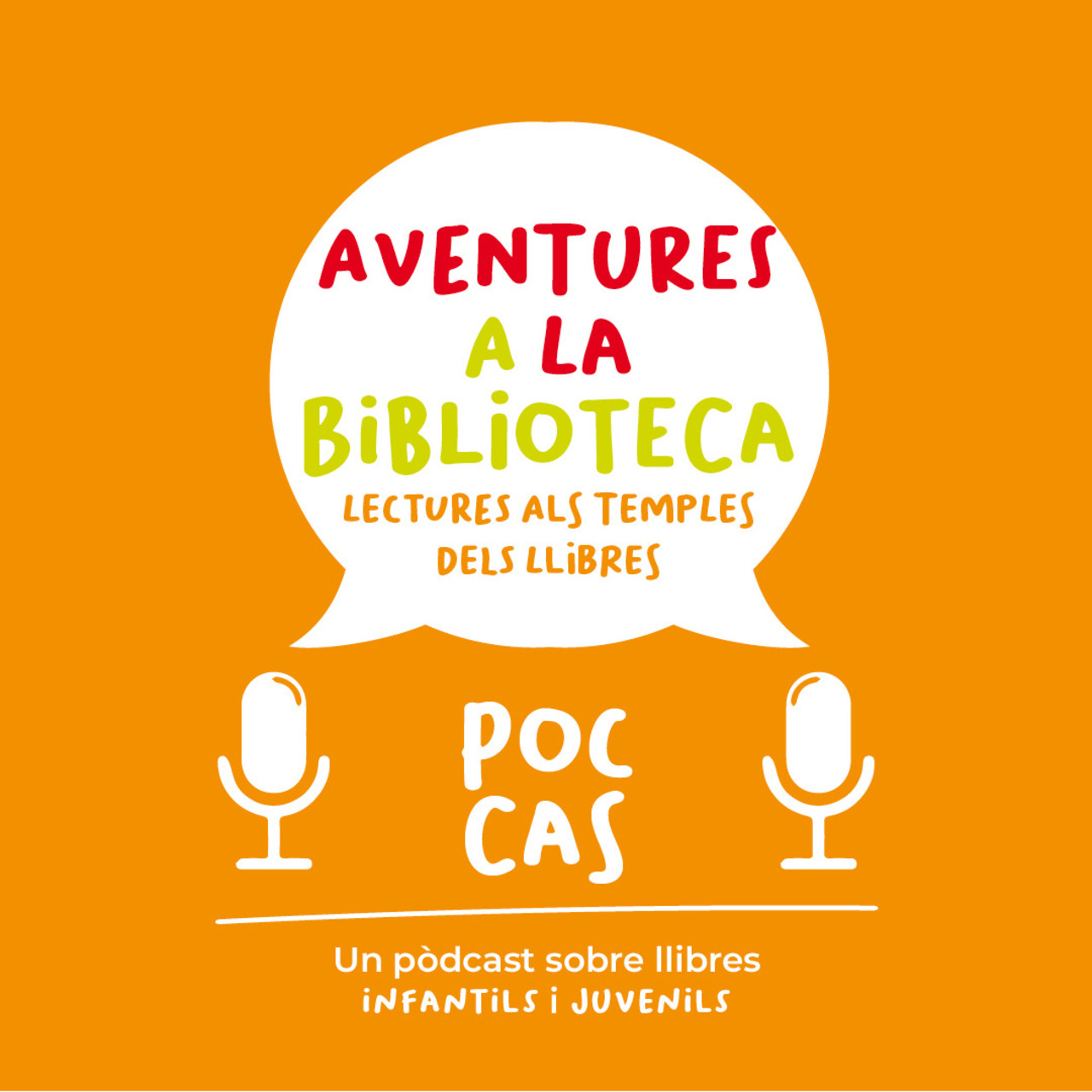 Aventures a la biblioteca! Lectures als temples dels llibres