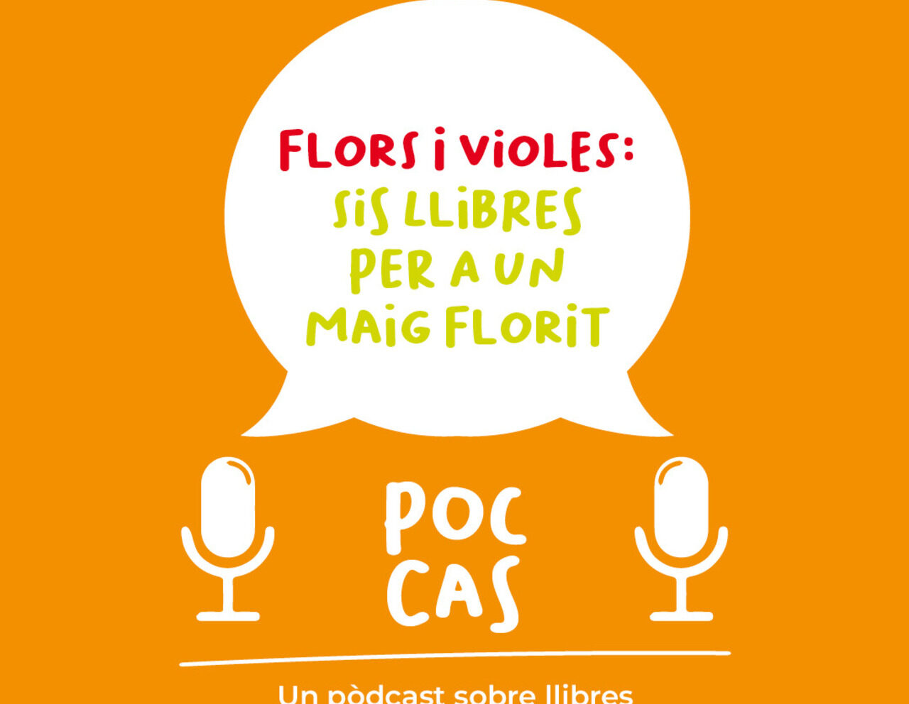 Flors i violes: sis llibres per a un maig florit