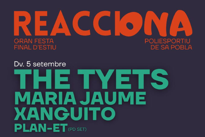 Arriba el primer Festival Reacciona per donar suport als mitjans en català, amb The Tyets i Maria Jaume