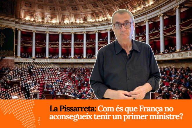 [VÍDEO] La Pissarreta d’en Partal: Per què dimiteixen tants primers ministres francesos?