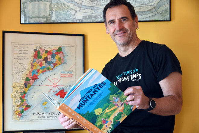 ‘Nosaltres, les muntanyes’, el llibre de Josep Villarroya per a gaudir del país amb tots els sentits