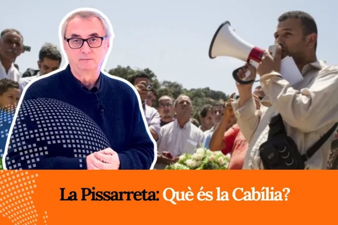 La Pissarreta d’en Partal: Què és la Cabília?