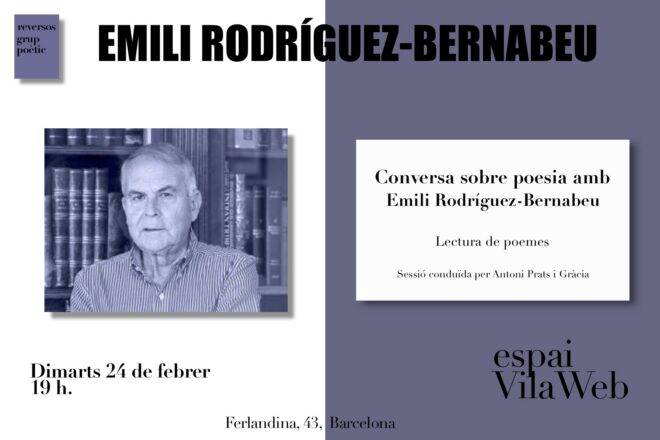 Conversa sobre poesia amb Emili Rodríguez-Bernabeu