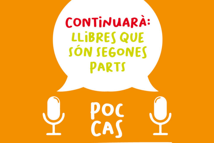 Continuarà: llibres que són segones parts