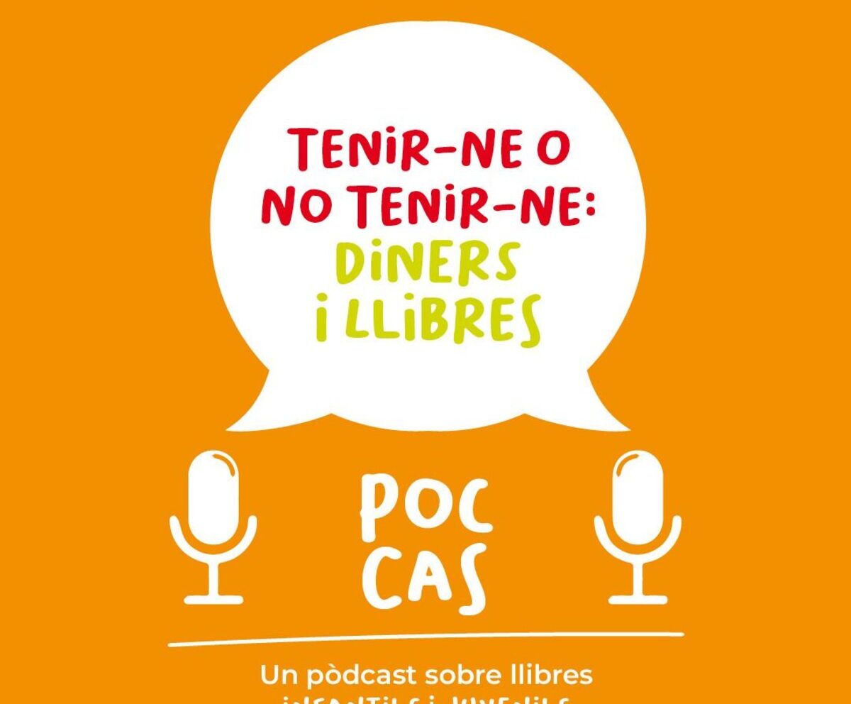 Poc Cas: Tenir-ne o no tenir-ne, diners i llibres