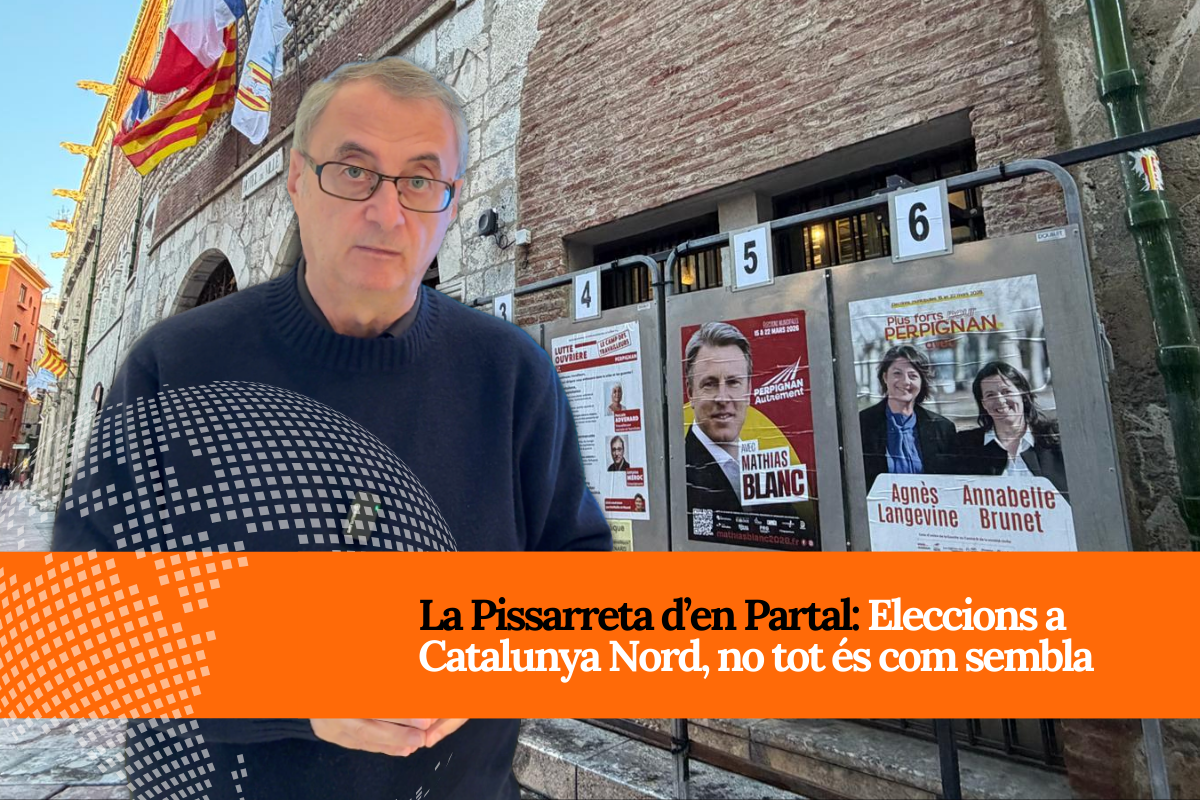 La Pissarreta d'en Partal: Eleccions a Catalunya Nord: no tot és com sembla