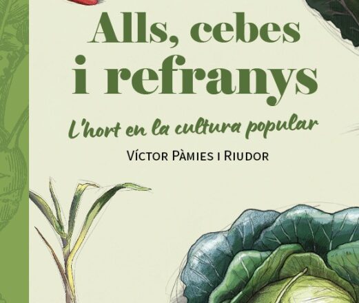 “Qui no té un all té una ceba”: Víctor Pàmies arrenca tots els refranys de l’hort