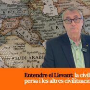 [VÍDEO] La Pissarreta d’en Partal. Entendre el Llevant: la civilització persa i les altres civilitzacions