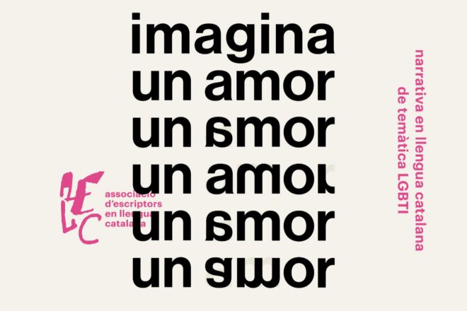 L’Associació d’Escriptors en Llengua Catalana convoca el concurs “Imagina un Amor” 2026 de narrativa LGBTI en català