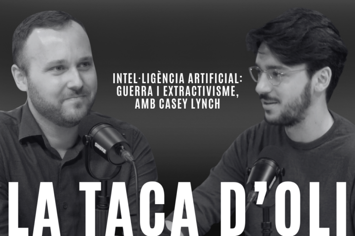 ‘La taca d’oli’: Intel·ligència artificial, guerra i extractivisme, amb Casey Lynch