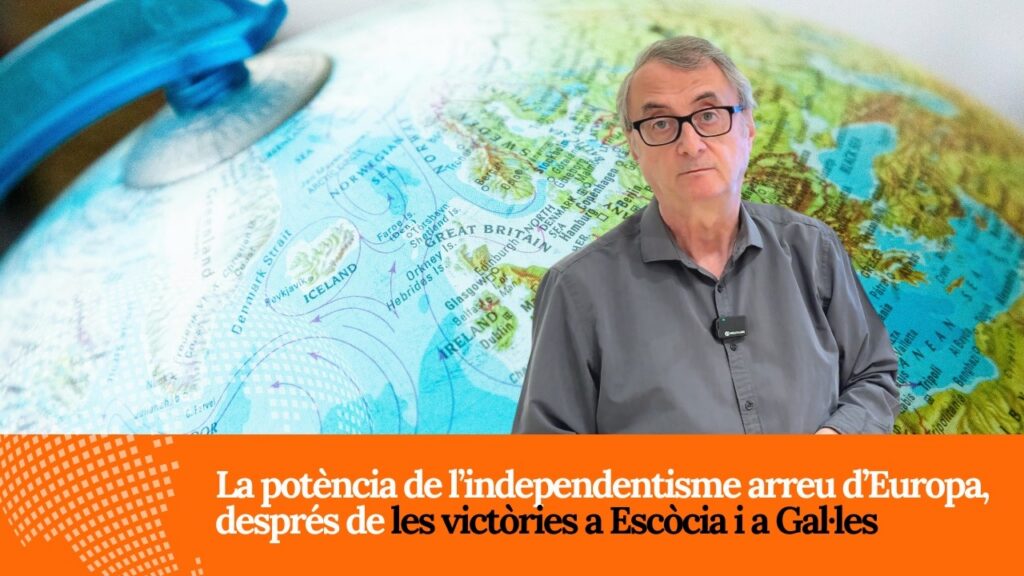 [VÍDEO] La Pissarreta d’en Partal: La potència de l’independentisme arreu d’Europa, després de les victòries a Escòcia i a Gal·les
