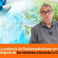 [VÍDEO] La Pissarreta d’en Partal: La potència de l’independentisme arreu d’Europa, després de les victòries a Escòcia i a Gal·les
