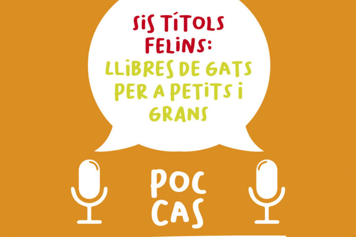 'Poc Cas': miols i lletres, sis gats dins de sis llibres