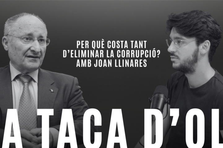 ‘La taca d’oli’: Per què costa tant d’eliminar la corrupció? Amb Joan Llinares