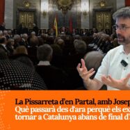 [VÍDEO] La Pissarreta: Comença el compte enrere per a la tornada de Puigdemont abans de final d’any?
