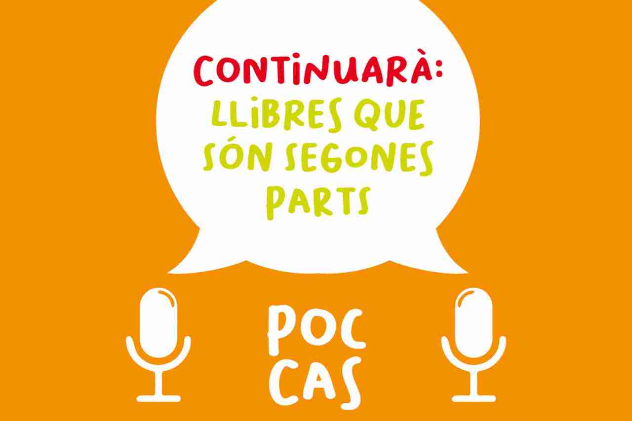 Continuarà: llibres que són segones parts