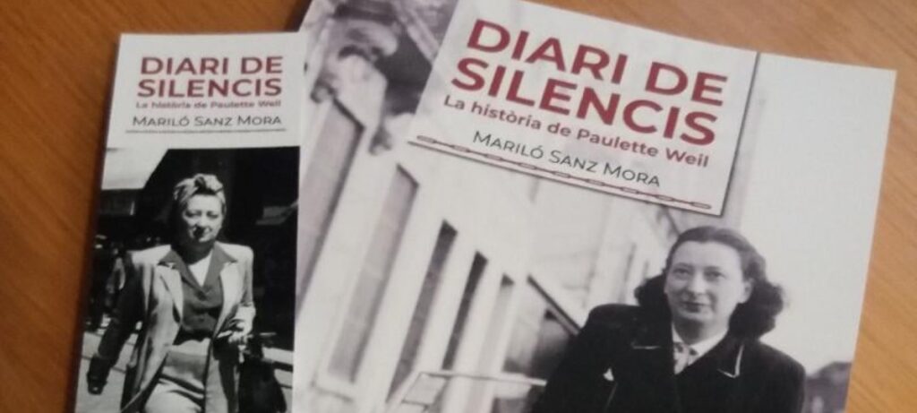 “Diari de silencis. La història de Paulette Weil”, de Mariló Sanz Mora